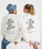 Be Cool Be Kind Essentials Crew Sweatshirt