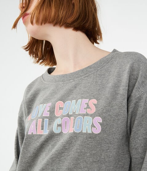 Love Comes In All Colors Crew Sweatshirt Love Comes In All Colors Crew Sweatshirt