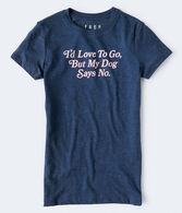 Free State My Dog Says No Graphic Tee