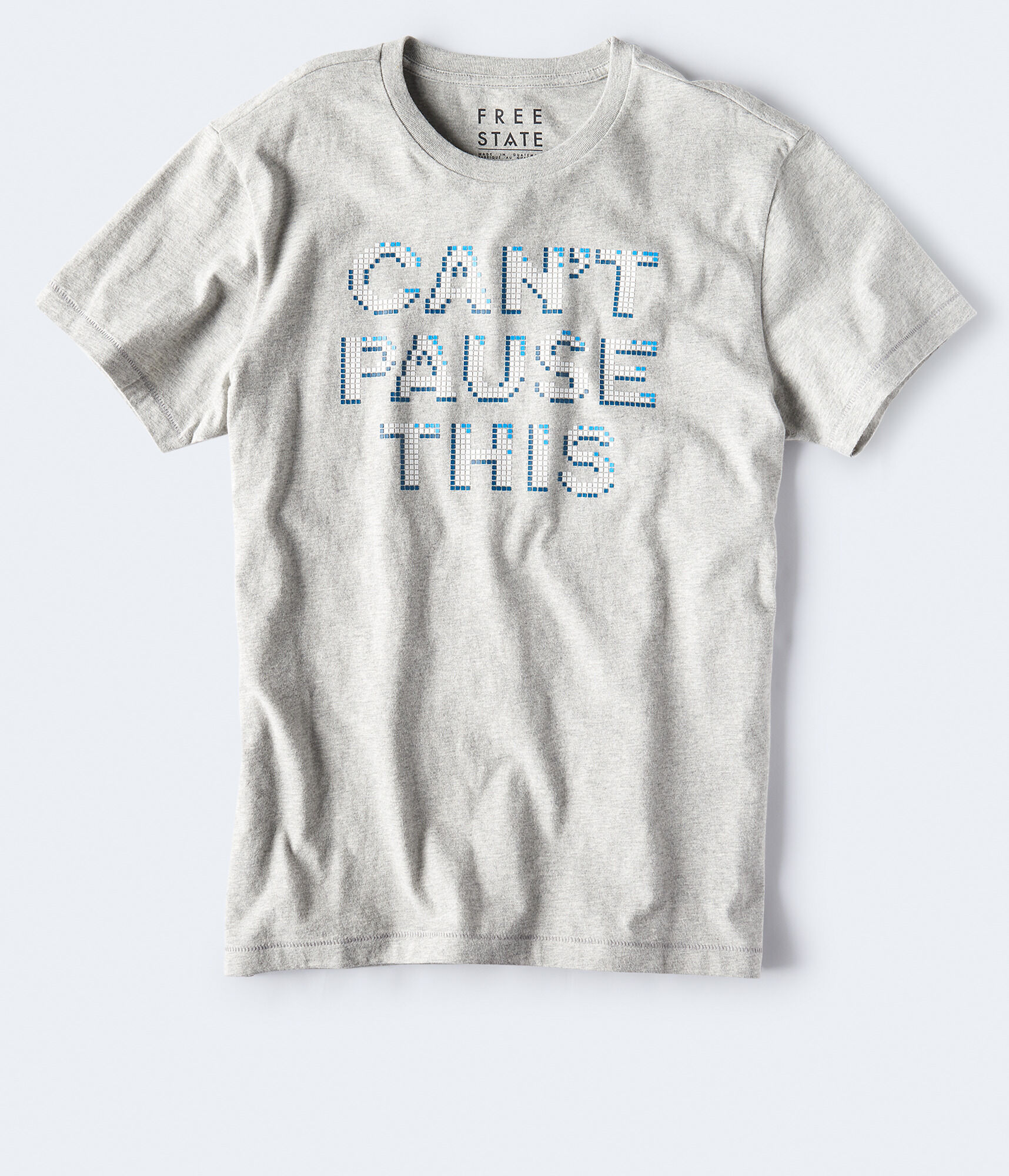 Free State Can't Pause This Graphic Tee