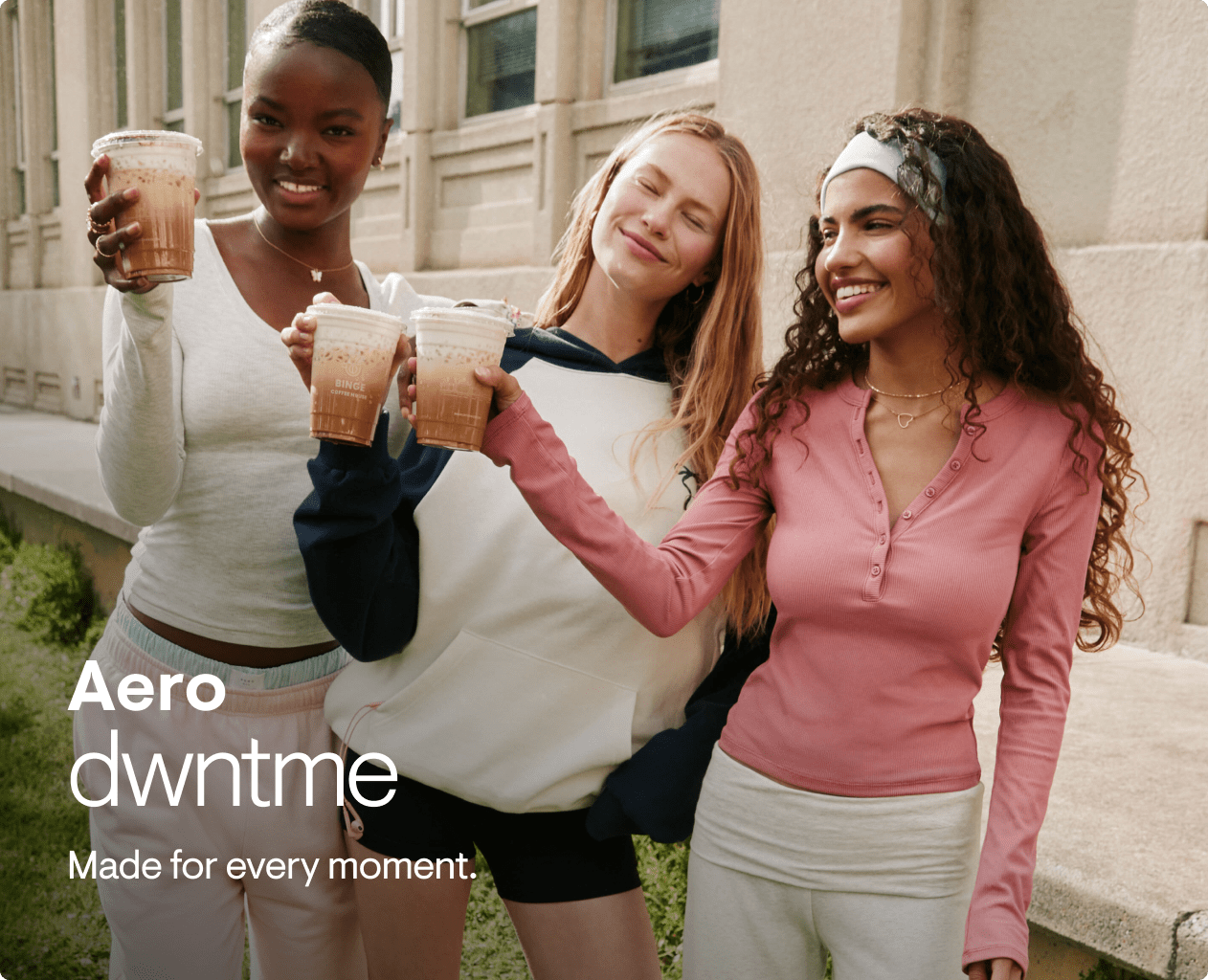 Aero dwntme: Made for every moment.