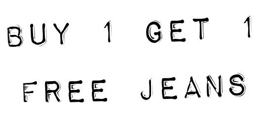 Buy 1 Get 1 Free Jeans