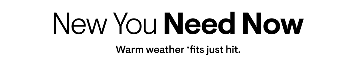 New You Need Now