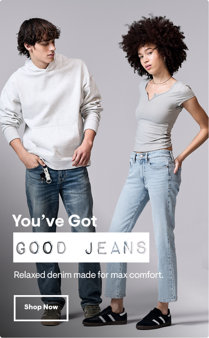You've Got Good Jeans: Relaxed denim made for max comfort. Shop Now