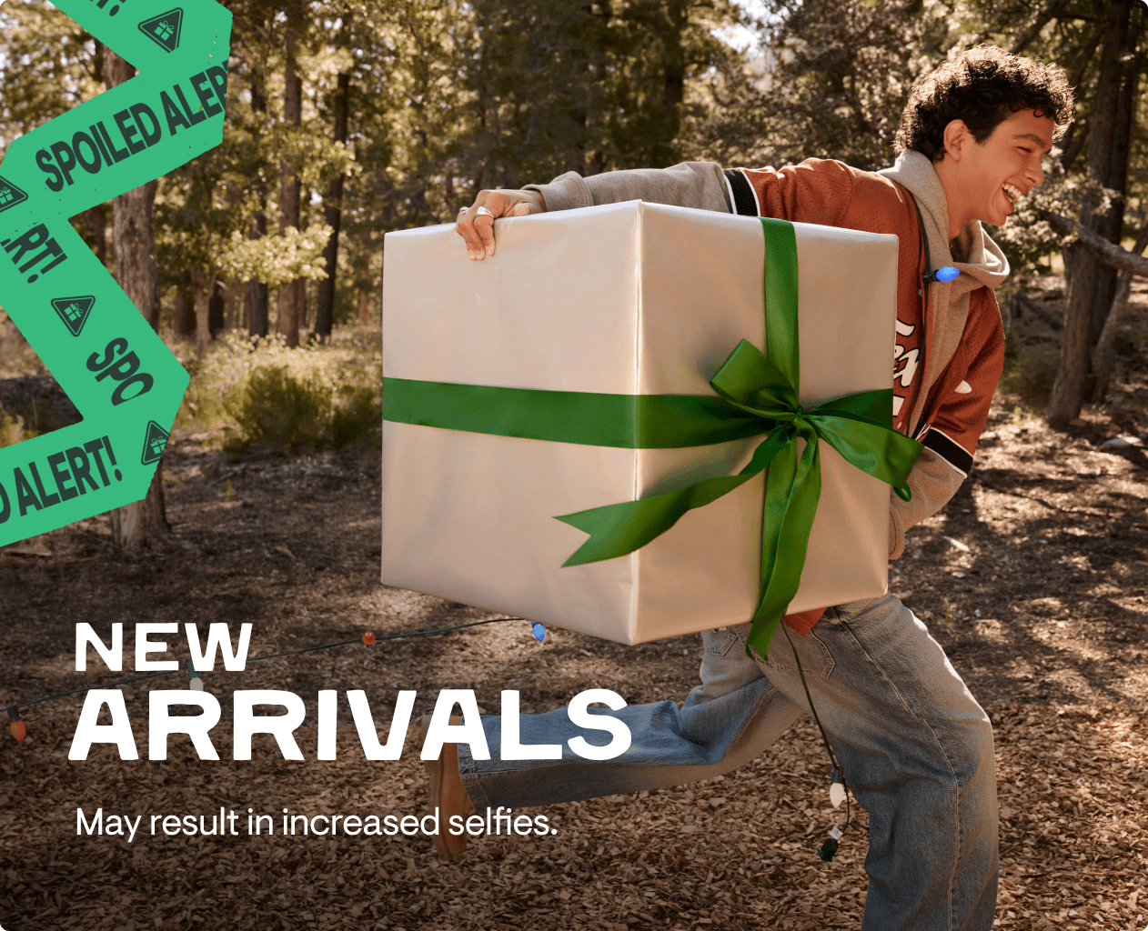 New Arrivals: May result in increased selfies.