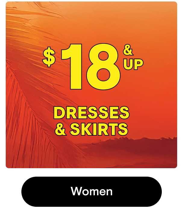 $18 and Up Dresses and Skirts!