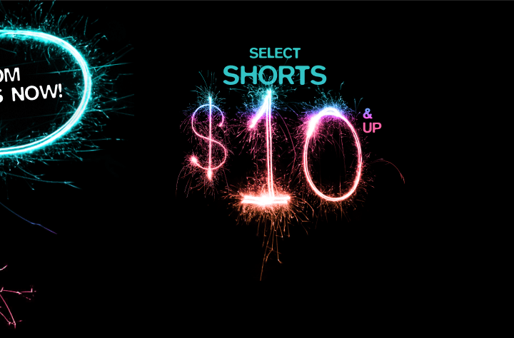 $10 and Up Shorts!
