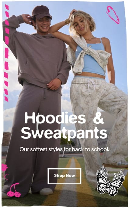 Hoodies and Sweatpants: Our softest styles for back to school. Shop Now