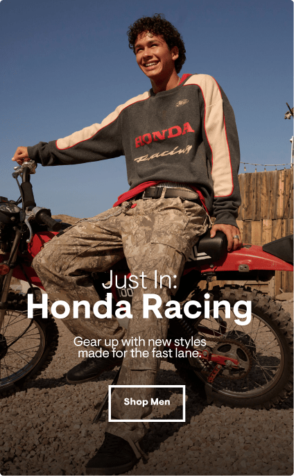 Just In: Honda Racing. Gear up with new styles made for the fast lane. Shop Men