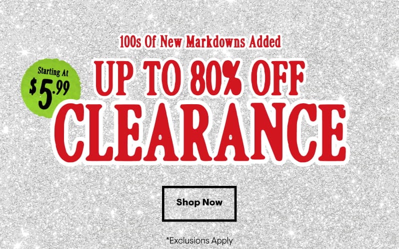 Starting at $5.99! 100s of New Markdowns Added. Up to 80% Off Clearance. *Exclusions Apply Shop Now